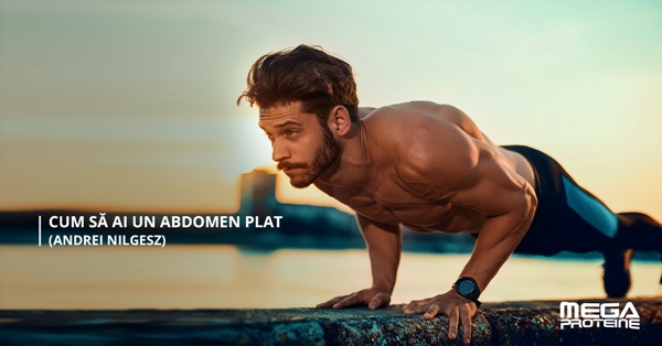 Cum sa ai un abdomen plat