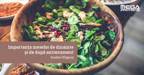Importanta meselor de dinainte si de dupa antrenament