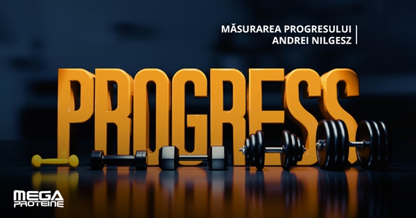 Metode de a-ti masura progresul in sala de forta