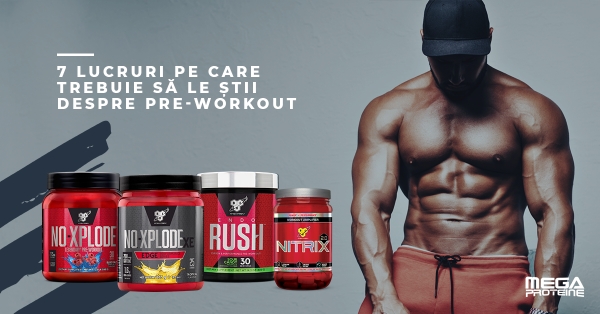 7 lucruri pe care trebuie sa le stii despre pre-workout