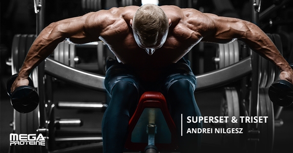 Superset si triset - ce sunt si la ce ne ajuta